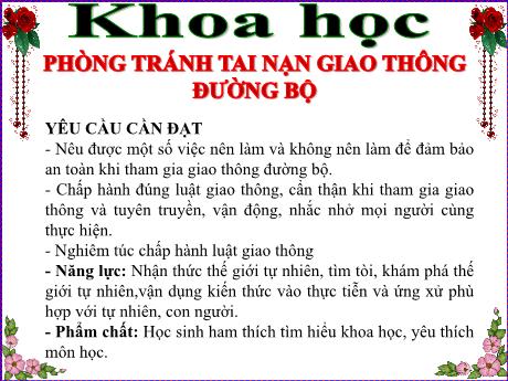 Bài giảng Khoa học 5 - Bài 19: Phòng tránh tai nạn giao thông đường bộ - Đặng Thái Lê Na
