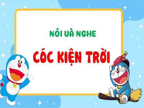 Bài giảng Tiếng Việt 3 - Bài: Nói và nghe Cóc kiện trời - Phan Thị Thảo