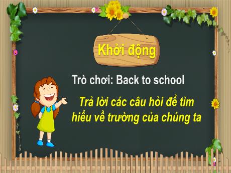 Bài giảng Tự nhiên & Xã hội 3 - Bài 7: Giữ an toàn và vệ sinh ở trường (Tiết 3) - Phan Thị Thảo